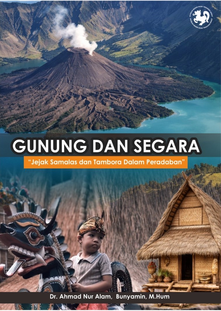 GUNUNG DAN SEGARA : JEJAK SAMALAS DAN  TAMBORA DALAM PERADABAN